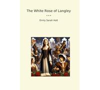 The White Rose of Langley
