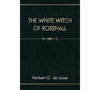 The White Witch of Rosehall