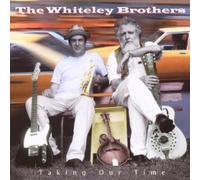 The Whiteley Brothers Taking our time (CD) Album