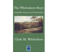 The Whittakers Story (Copertina rigida)