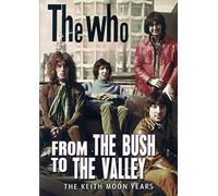 The Who - From the bush to the valley