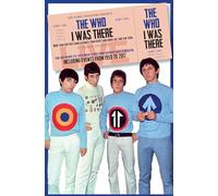The Who I Was There