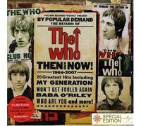 The Who - Then And Now by The Who (2007-06-25)