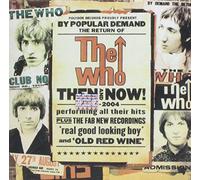 The Who - Then & Now