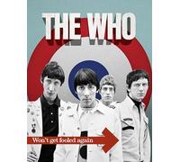 The Who: Won't Get Fooled Again
