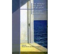 The whole breadth of reason. Rethinking economics and politics