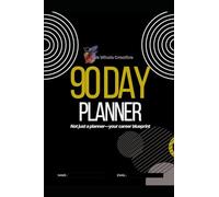 THE WHOLE CREATIVE PLANNER: (2026-Q1) The Ultimate Creative Blueprint
