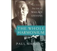 Paul Mariani The Whole Harmonium (Tascabile)