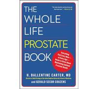 H. Ballentine Carter Gerald Secor Couzen The Whole Life Prostate Boo (Tascabile)