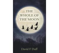 The Whole of the Moon