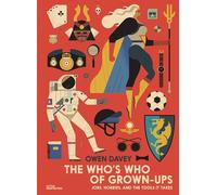 Owen Davey The Who's Who of Grown-Ups (Copertina rigida)