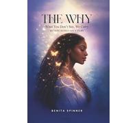 The Why: What You Don’t See, We Carry - Because Silence Has a Story