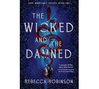 The Wicked and the Damned: 2