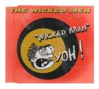The Wicked Men - Wicked Man.YOH