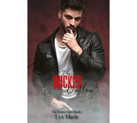 The Wicked Outlaw (The Broken Ones Book 3)
