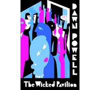 Dawn Powell The Wicked Pavilion (Tascabile)