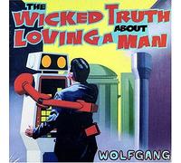 The Wicked Truth About Loving.