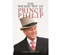 The Wicked Wit of Prince Philip