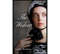 The Widow: A Historical Romance