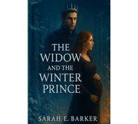 The Widow and The Winter Prince: 1