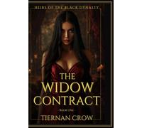 The Widow Contract: Heirs of the Black Dynasty - Book 1