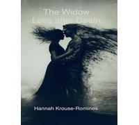 The Widow: Love after Death