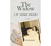 The Widow of Mare Island: World War II Homefront Novella