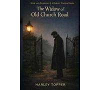 The Widow of Old Church Road