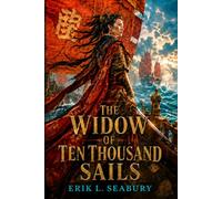 The Widow of Ten Thousand Sails