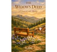 The Widow’s Deed: Grace and Caleb Mysteries