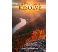 The Widow’s Resolve