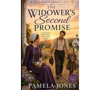 The Widower's Second Promise: 3