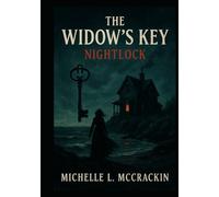 The Widow's Key 2: Night Lock