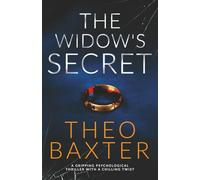 The Widow's Secret: a gripping psychological thriller with a chilling twist