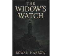 The Widow's Watch