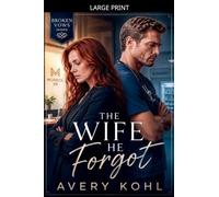 The Wife He Forgot