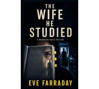 The Wife He Studied: A Marriage Built on Lies