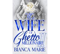 The Wife Of A Ghetto Millionaire 2