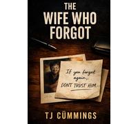 The Wife Who Forgot