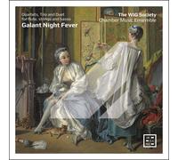 The WIG Society Cham Galant Night Fever: Quartets, Trio and Duet for Flute, (CD)