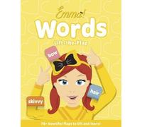 The Wiggles Emma: Favourite Words: A Lift the Flap (Libro di cartone)
