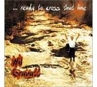 The Wil Gravatt Band - ....ready to cross that line (US Import)