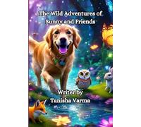 The Wild Adventures of Sunny and Friends
