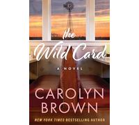The Wild Card: A Novel