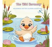 The Wild Harmony: Wilderness Critter Coloring Adventures