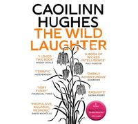 The Wild Laughter: Winner of the 2021 Encore Award