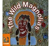 The Wild Magnolias - Wild Magnolias