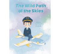 The Wild Path of the Skies
