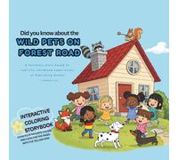 The Wild Pets on Forest Road