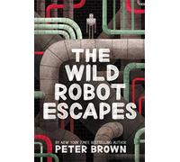 The Wild Robot Escapes: Volume 2